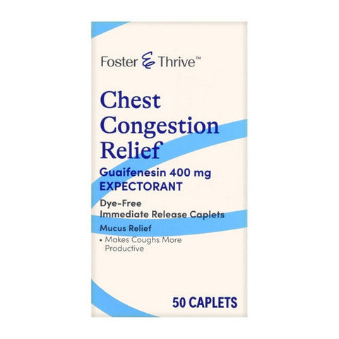 Foster And Thrive, Chest Congestion Relief Guaifenesin, 400 Mg, 50 caps Foster And Thrive