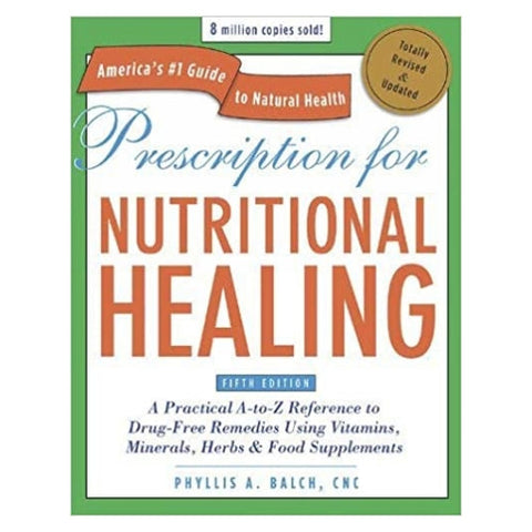 Books & Media, Prescription For Nutritional Healing 5th edition, Balch Books & Media